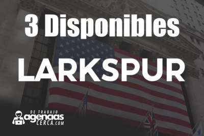 Agencias de Trabajo en Larkspur larkspur